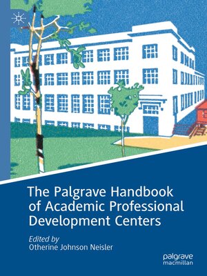 cover image of The Palgrave Handbook of Academic Professional Development Centers